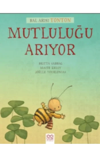 Bal Arısı Tonton Mutluluğu Arıyor