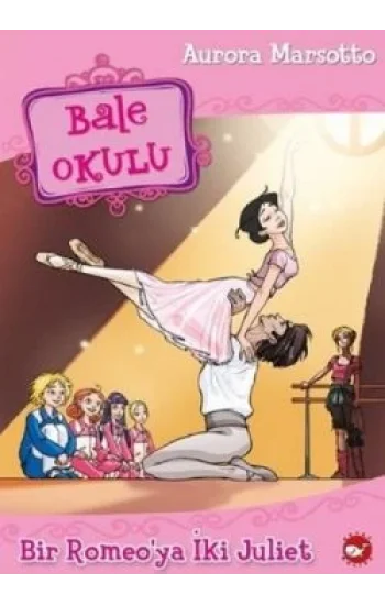 Bale Okulu 8 - Bir Romeoya İki Juliet