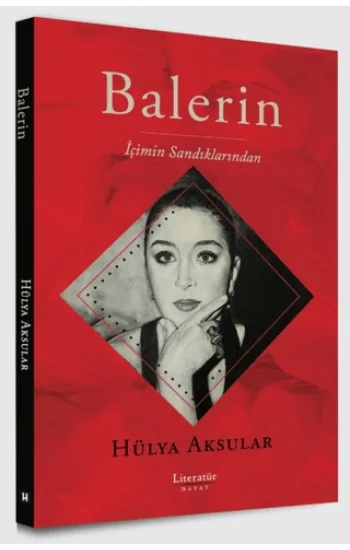 Balerin - İçimin Sandıklarından
