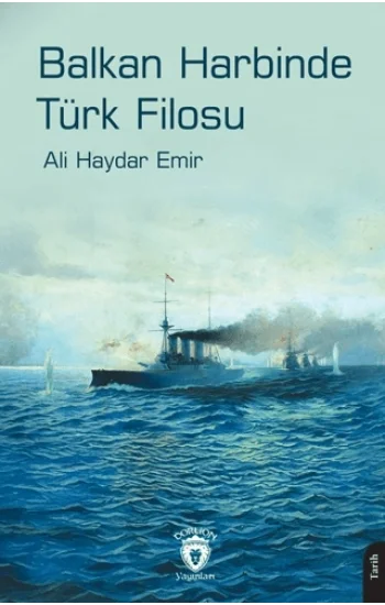 Balkan Harbinde Türk Filosu