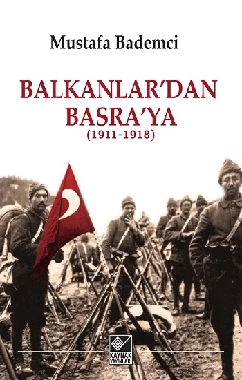 Balkanlardan Basraya
