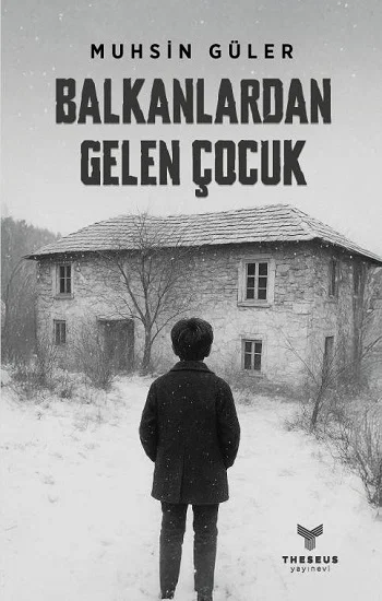 Balkanlardan Gelen Çocuk