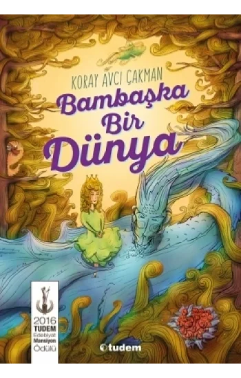 Bambaşka Bir Dünya