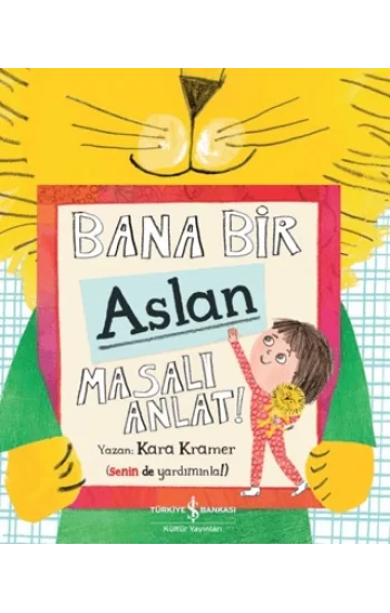 Bana Bir Aslan Masalı Anlat