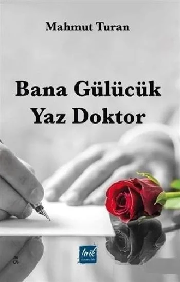 Bana Gülücük Yaz Doktor