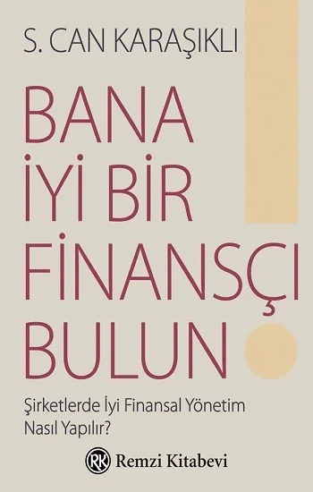 Bana İyi Bir Finansçı Bulun!