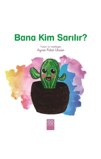 Bana Kim Sarılır?