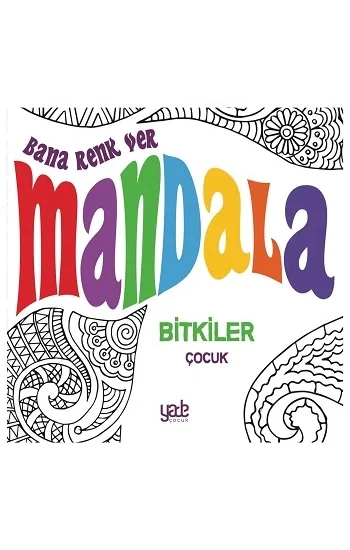 Bana Renk Ver Mandala-Bitkiler Çocuk