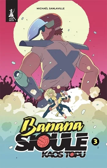 Banana Sioule Kaos Topu  3. Cilt