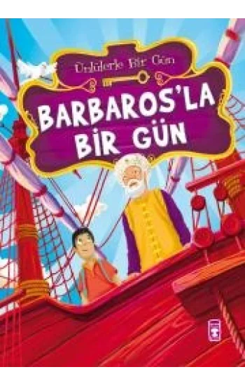 Barbaros’la Bir Gün