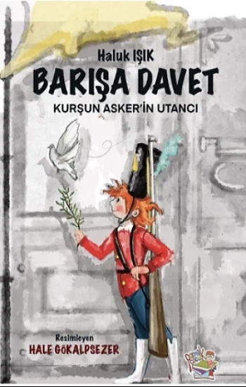Barışa Davet - Kurşun Askerin Utancı