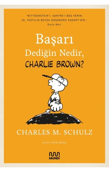 Başarı Dediğin Nedir, Charlie Brown