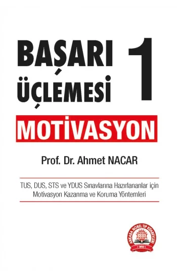 Başarı Üçlemesi 1 Motivasyon