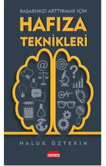 Başarınızı Arttırmak İçin Hafıza Teknikleri