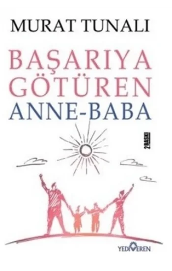 Başarıya Götüren Anne Baba