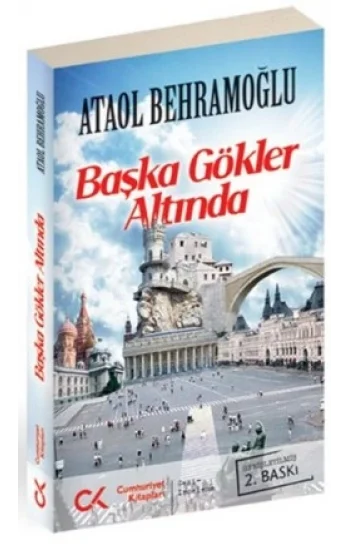 Başka Gökler Altında