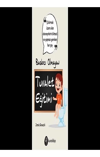 Baskıcı Olmayan Tuvalet Eğitimi