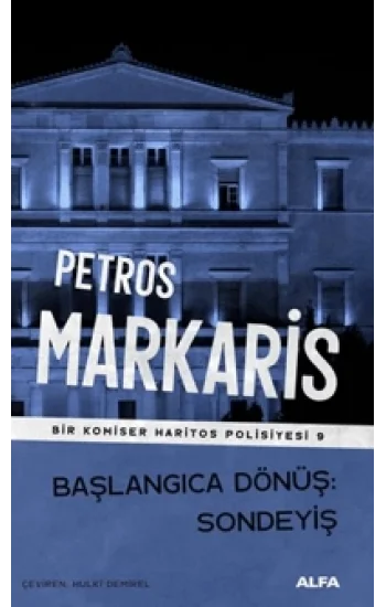 Başlangıca Dönüş Sondeyiş - Bir Komiser Haritos Polisiyesi 9