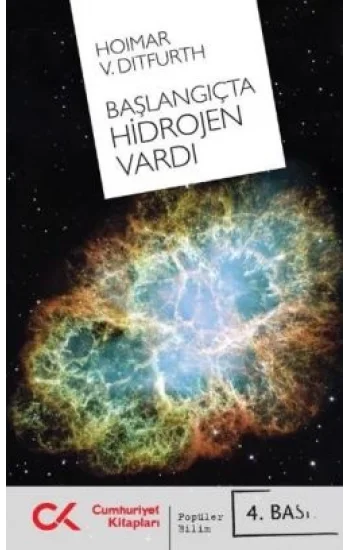 Başlangıçta Hidrojen Vardı