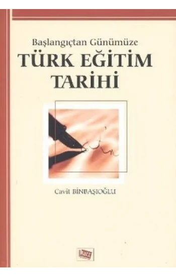 Başlangıçtan Günümüze Türk Eğitim Tarihi