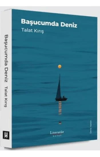 Başucumda Deniz