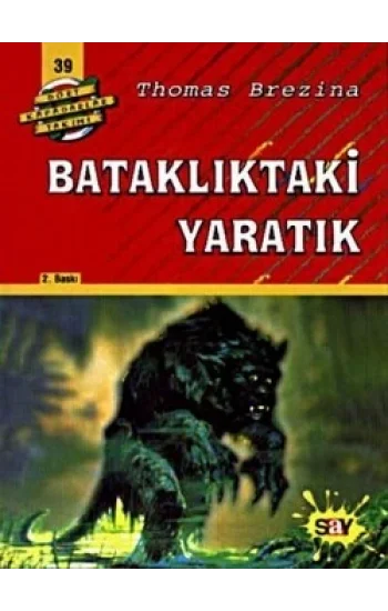 Bataklıktaki Yaratık Dört Kafadarlar Takımı 39