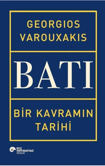 Batı Bir Kavramın Tarihi - Ciltli