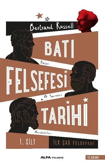 Batı Felsefesi Tarihi (Cilt 1)