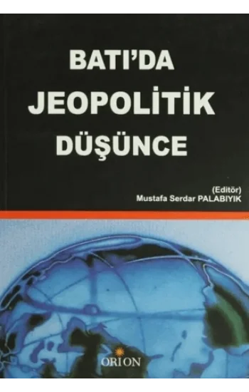 Batı’da Jeopolitik Düşünce