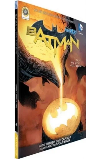 Batman Yeni 52 Cilt 4: Yıl Sıfır - Gizli Şehir