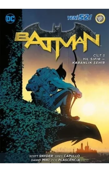 Batman Cilt 5 : Yıl Sıfır-Karanlık Şehir