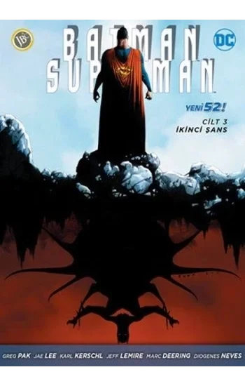 Batman/Süperman Serisi 3 - İkinci Şans