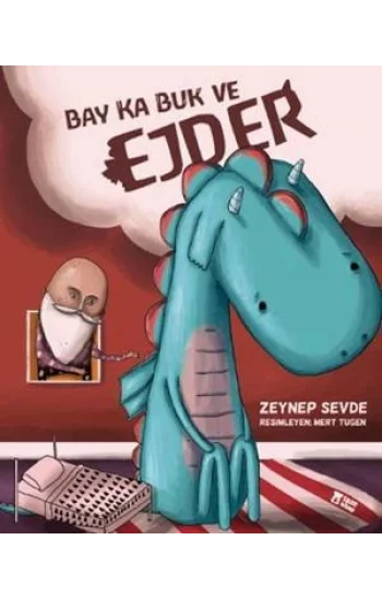 Bay Ka Buk ve Ejder