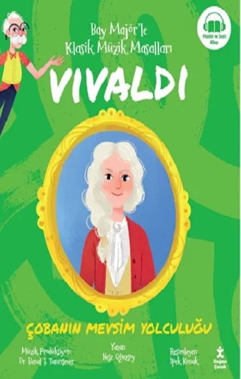 Bay Majör’le Klasik Müzik Masalları Vıvaldı-Çobanın Mevsim Yolculuğu