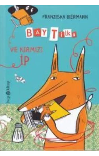 Bay Tilki ve Kırmızı İp