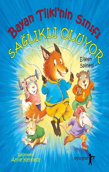 Bayan Tilkinin Sınıfı Sağlıklı Oluyor