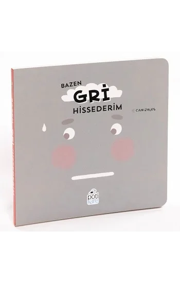 Bazen Gri Hissederim (Ciltli)