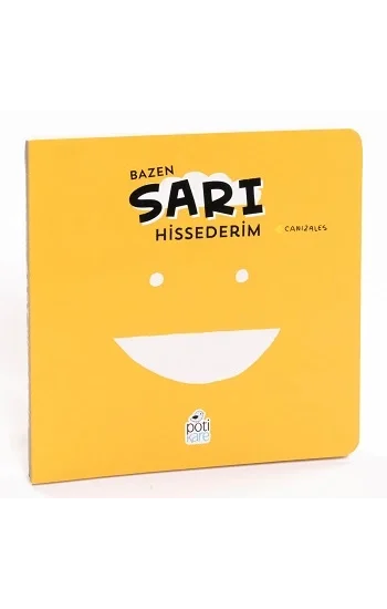 Bazen Sarı Hissederim (Ciltli)