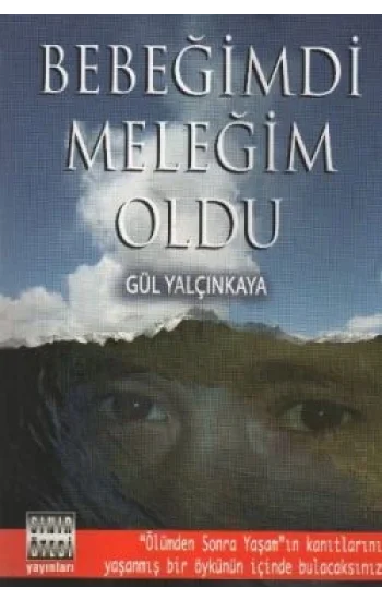 Bebeğimdi Meleğim Oldu