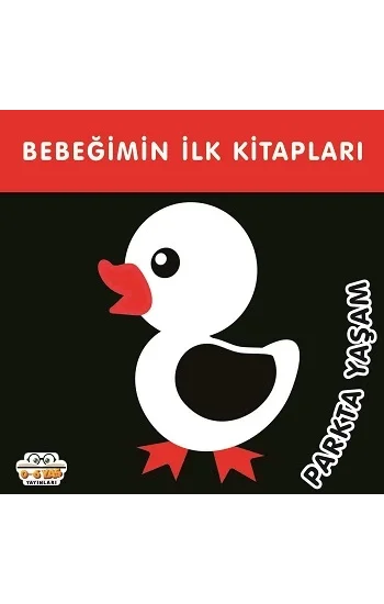 Bebeğimin İlk Kitapları - Parkta Yaşam (Sıvama Cilt)