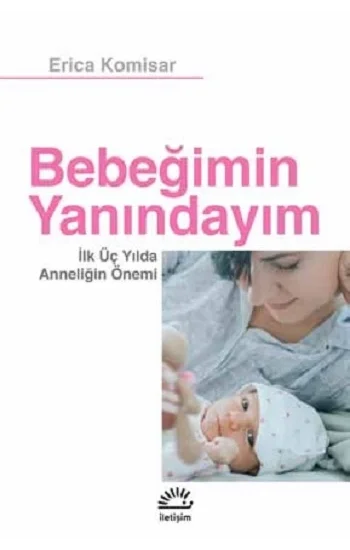 Bebeğimin Yanındayım