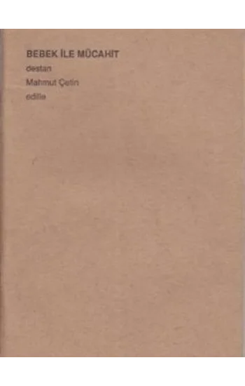 Bebek ile Mücahit