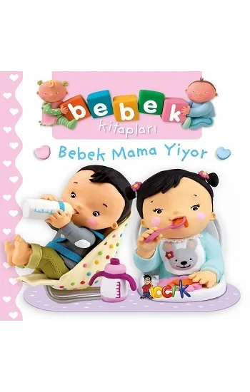 Bebek Mama Yiyor - Bebek Kitapları