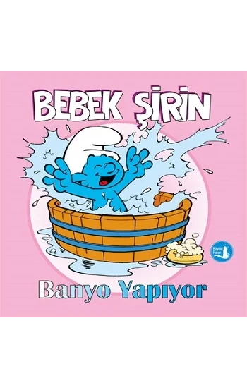 Bebek Şirin Banyo Yapıyor (Ciltli)