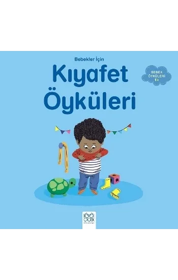Bebekler İçin Kıyafet Öyküleri