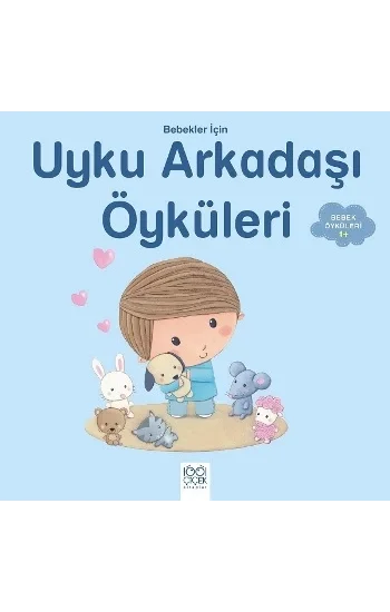 Bebekler İçin Uyku Arkadaşı Öyküleri