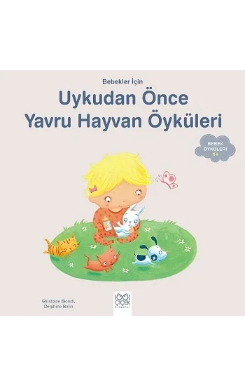 Bebekler İçin Uykudan Önce Yavru Hayvan Öyküleri