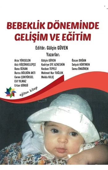 Bebeklik Döneminde Gelişim ve Eğitim