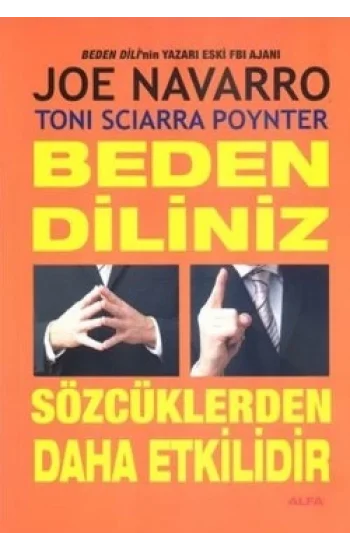 Beden Diliniz Sözcüklerden Daha Etkilidir