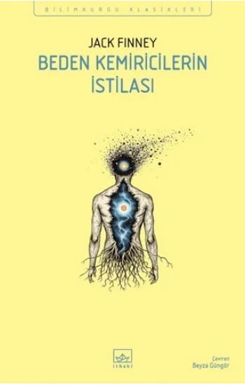 Beden Kemiricilerin İstilası